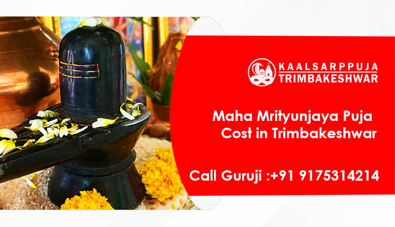 Maha Mrityunjaya Puja Cost in Trimbakeshwar